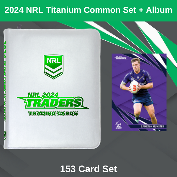 2024 NRL Titanium Common Set + Album