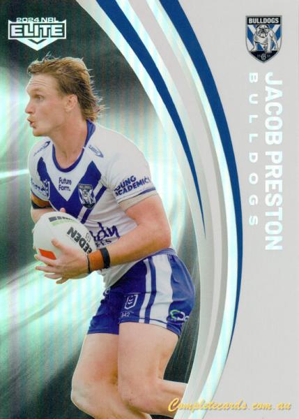 2024 NRL Elite - Pearl Silver - P 027 - Jacob Preston - Canterbury-Bankstown Bulldogs