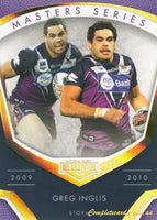 2024 NRL Elite - Master Series Greg Inglis - MS 3 - 2009-10 - Melbourne Storm