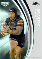 2024 NRL Elite - Pearl Silver - P 107 - Brian To'o - Penrith Panthers