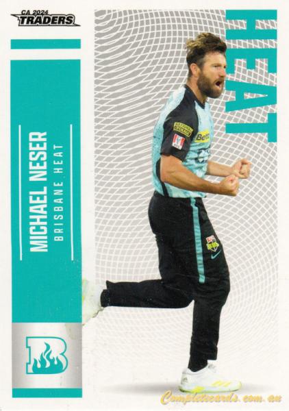 2024-25 Cricket Traders - Common - 072 - Michael Neser - Brisbane Heat