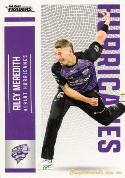 2024-25 Cricket Traders - Common - 085 - Riley Meredith - Hobart Hurricanes
