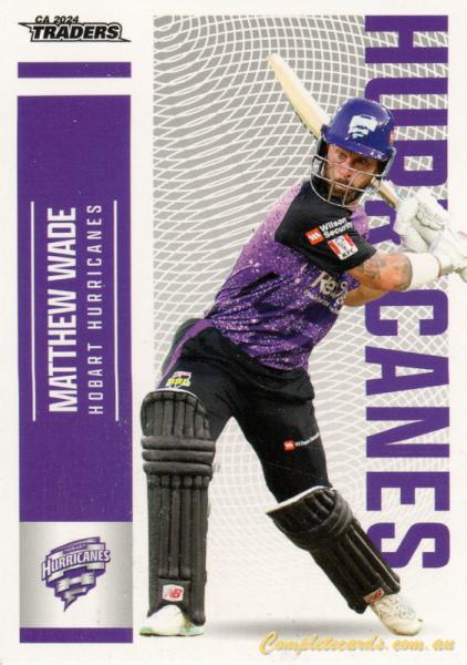 2024-25 Cricket Traders - Common - 086 - Matthew Wade - Hobart Hurricanes