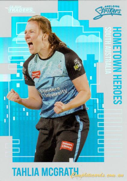 2024-25 Cricket Traders - Hometown Heroes - HH 04 - Tahlia McGrath - Adelaide Strikers