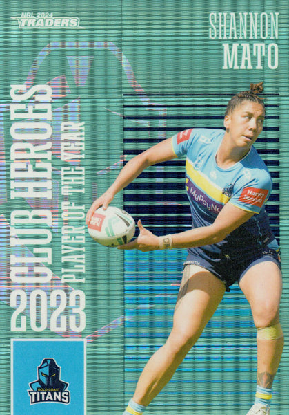 2024 NRL Traders - Club Heroes Teal - CHT 10 - Shannon Mato - 085/175