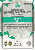 2024-25 Cricket Traders - Breakout Priority - BO 06 - Charli Knott - 25/34