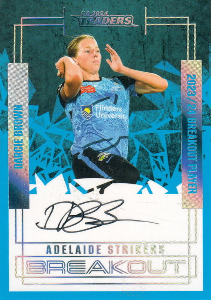 2024-25 Cricket Traders - Breakout Signature Team - BOT 03 - Darcie Brown - 12/30