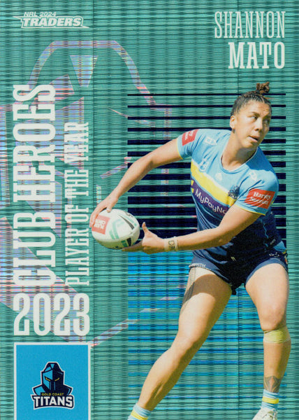 2024 NRL Traders - Club Heroes Teal - CHT 10 - Shannon Mato - 122/175