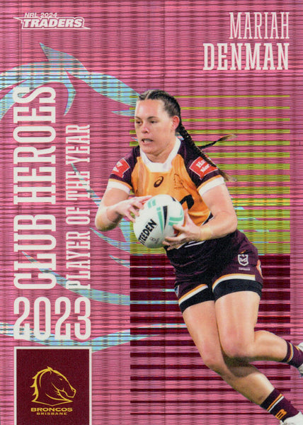 2024 NRL Traders - Club Heroes Pink - CHP 02 - Mariah Denman - 069/250