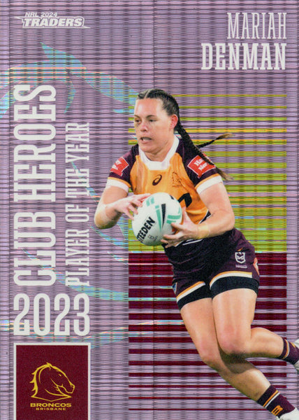 2024 NRL Traders - Club Heroes Violet - CHV 02 - Mariah Denman - Brisbane Broncos