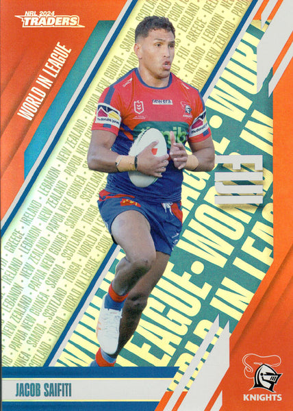 2024 NRL Traders - World In League Parallel - WLP 26 - Jacob Saifiti - Newcastle Knights