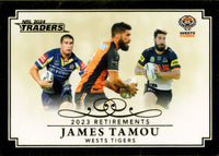 2024 NRL Traders - Retirements - R 13 - James Tamou - Wests Tigers