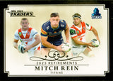 2024 NRL Traders - Retirements - R 09 - Mitch Rein - Gold Coast Titans