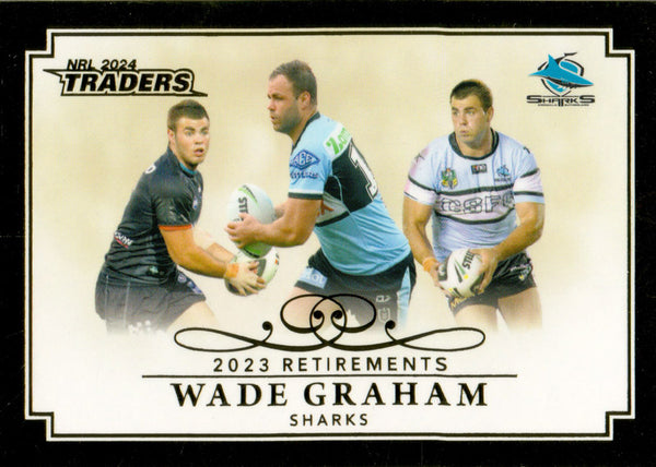 2024 NRL Traders - Retirements - R 05 - Wade Graham - Cronulla-Sutherland Sharks