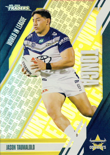 2024 NRL Traders - World In League - WL 29 - Jason Taumalolo - North Queensland Cowboys