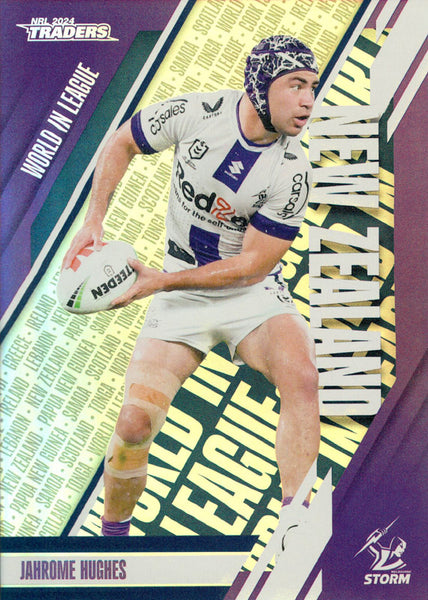 2024 NRL Traders - World In League - WL 23 - Jahrome Hughes - Melbourne Storm
