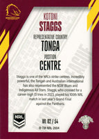 2024 NRL Traders - World In League - WL 02 - Kotoni Staggs - Brisbane Broncos