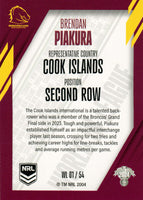 2024 NRL Traders - World In League - WL 01 - Brendan Piakura - Brisbane Broncos