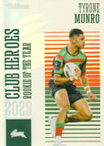 2024 NRL Traders - Club Heroes - CH 33 - Tyrone Munro - South Sydney Rabbitohs