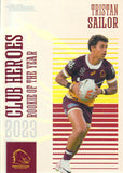 2024 NRL Traders - Club Heroes - CH 02 - Tristan Sailor - Brisbane Broncos