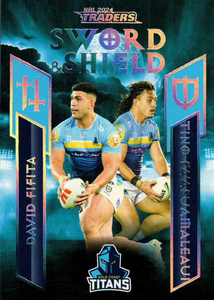2024 NRL Traders - Sword & Shield Team - SST 06 - David Fifita & Tino Fa’Asuamaleaui - Gold Coast Titans