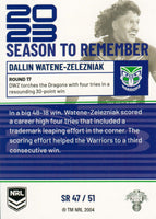 2024 NRL Traders - Season To Remember  - SR 47 - Dallin Watene-Zelezniak - New Zealand Warriors