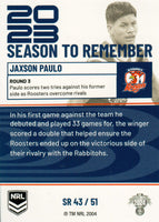 2024 NRL Traders - Season To Remember  - SR 43 - Jaxson Paulo - Sydney Roosters