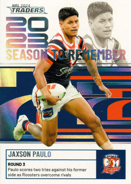 2024 NRL Traders - Season To Remember  - SR 43 - Jaxson Paulo - Sydney Roosters