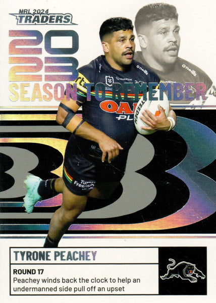 2024 NRL Traders - Season To Remember  - SR 36 - Tyrone Peachey - Penrith Panthers