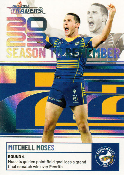 2024 NRL Traders - Season To Remember  - SR 31 - Mitchell Moses - Parramatta Eels