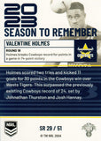 2024 NRL Traders - Season To Remember  - SR 29 - Valentine Holmes - North Queensland Cowboys