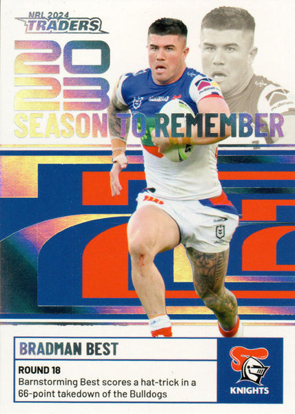 2024 NRL Traders - Season To Remember  - SR 25 - Bradman Best - Newcastle Knights