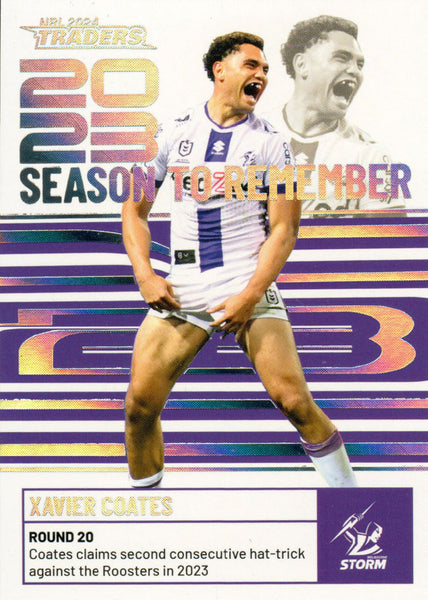 2024 NRL Traders - Season To Remember  - SR 23 - Xavier Coates - Melbourne Storm