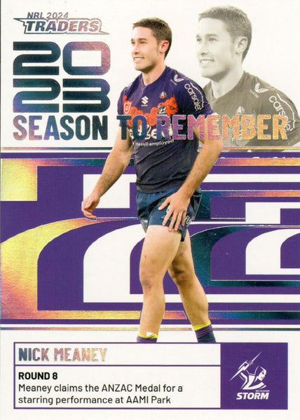 2024 NRL Traders - Season To Remember  - SR 22 - Nick Meaney - Melbourne Storm