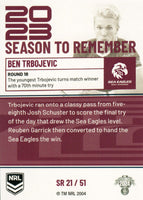 2024 NRL Traders - Season To Remember  - SR 21 - Ben Trbojevic - Manly-Warringah Sea Eagles