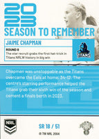 2024 NRL Traders - Season To Remember  - SR 18 - Jaime Chapman - Gold Coast Titans