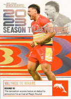 2024 NRL Traders - Season To Remember  - SR 15 - Valynce Te Whare - Dolphins