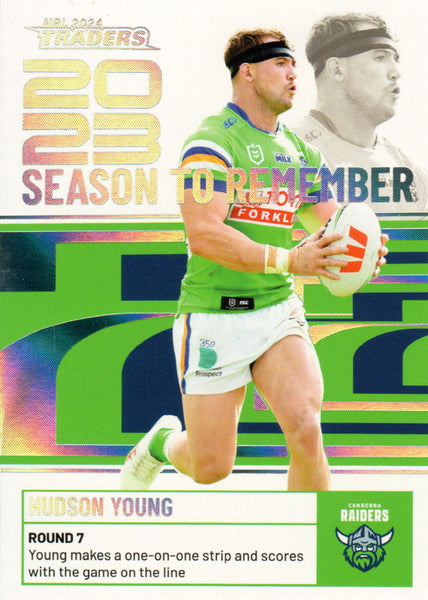 2024 NRL Traders - Season To Remember  - SR 04 - Hudson Young - Canberra Raiders