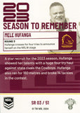 2024 NRL Traders - Season To Remember  - SR 03 - Mele Hufanga - Brisbane Broncos