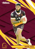 2024 NRL Traders - Common - 005 - Payne Haas - Brisbane Broncos