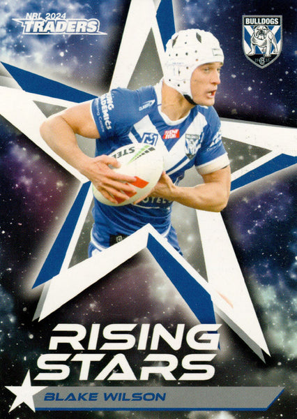 2024 NRL Traders - Rising Stars - RS 13 - Blake Wilson - Canterbury-Bankstown Bulldogs
