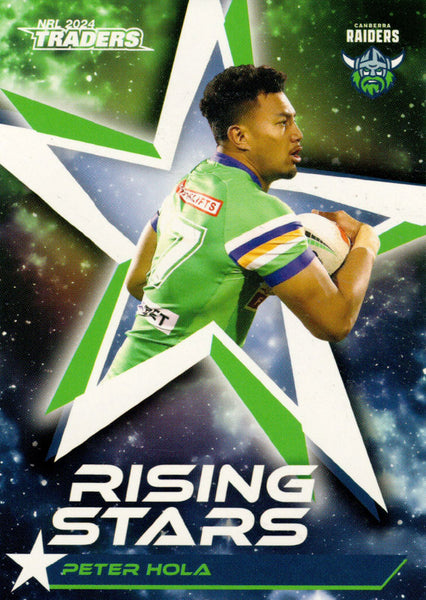 2024 NRL Traders - Rising Stars - RS 06 - Peter Hola - Canberra Raiders