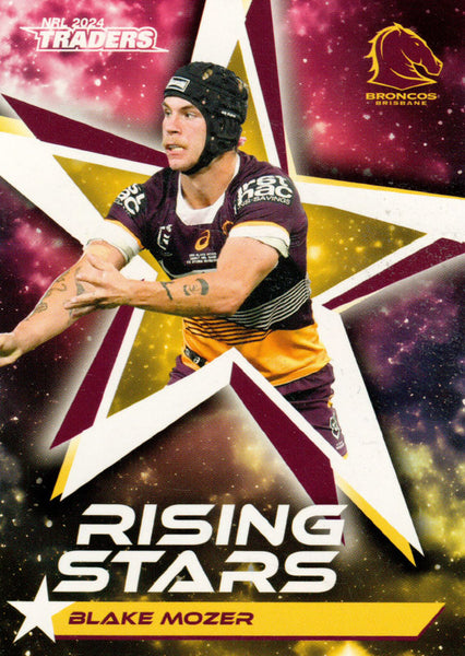 2024 NRL Traders - Rising Stars - RS 02 - Blake Mozer - Brisbane Broncos