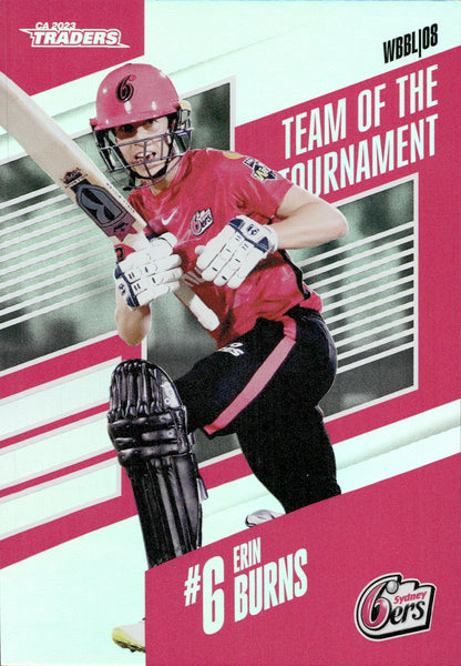 2023-24 Cricket Luxe Team Of The Tournament - TT 06 - Erin Burns - Sydney Sixers