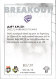 2023-24 Cricket Luxe Breakout PRIORITY - BO 08 - Amy Smith - 02/34