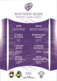 2023-24 Cricket Luxe Common - 086 - Matthew Wade - Hobart Hurricanes