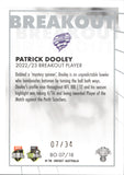2023-24 Cricket Luxe Breakout PRIORITY - BO 07 - Patrick Dooley - 07/34