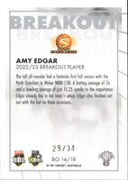 2023-24 Cricket Luxe Breakout PRIORITY - BO 14 - Amy Edgar - 29/34