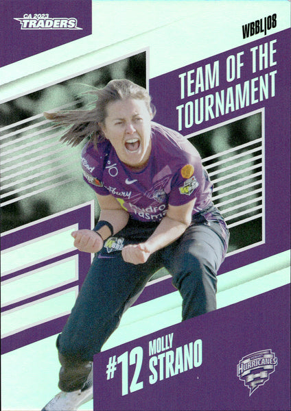 2023-24 Cricket Luxe Team Of The Tournament - TT 12 - Molly Strano - Hobart Hurricanes