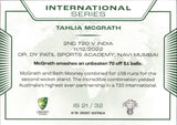 2023-24 Cricket Luxe International Series - IS 21 - Tahlia McGrath